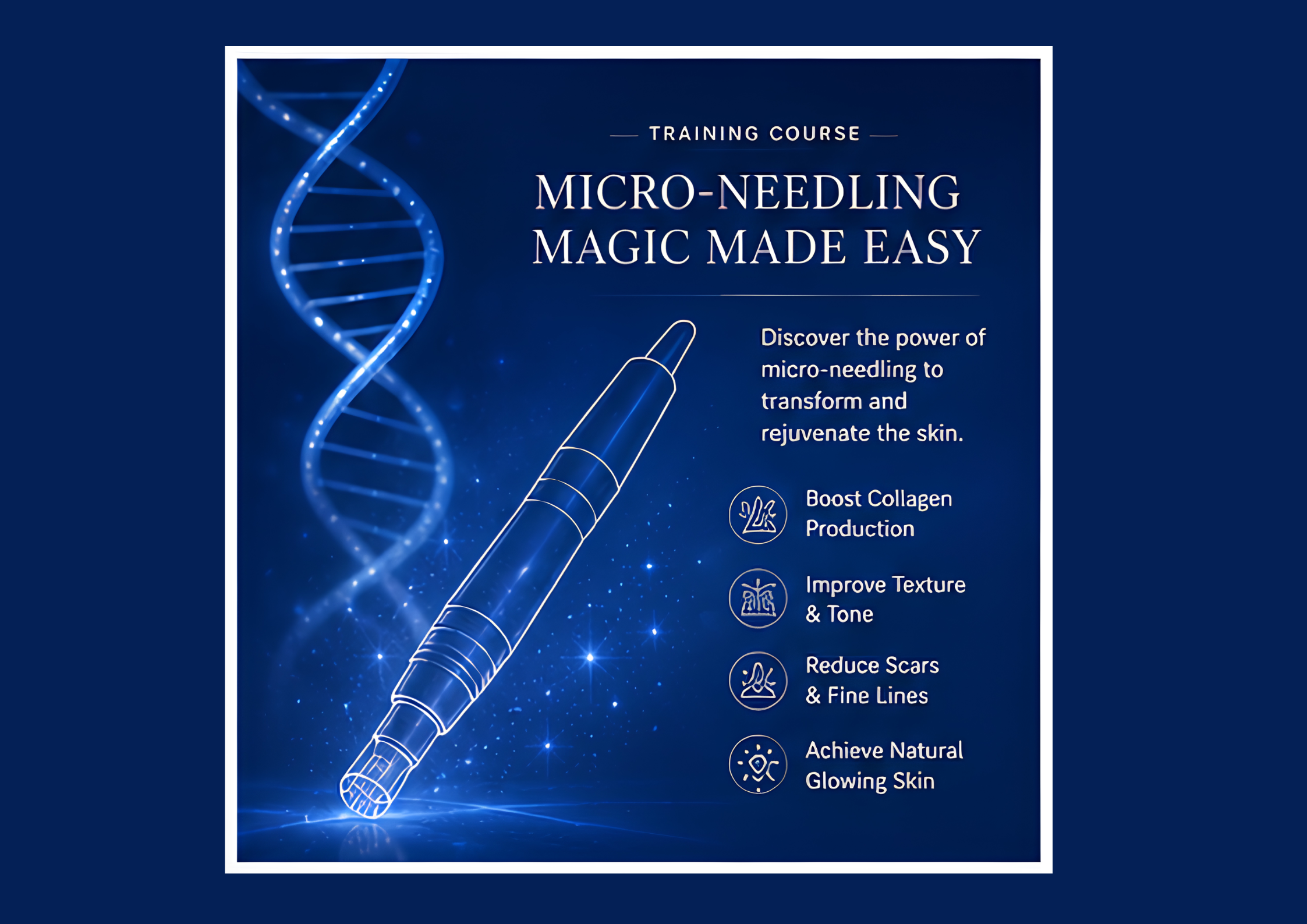 Micro-Needling Magic Made Easy